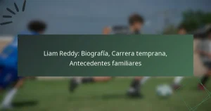Liam Reddy: Biografía, Carrera temprana, Antecedentes familiares
